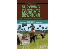 Livro Surviving the Global Financial and Economic Downturn de Hossein Jalilian, Sothorn Kem et al. (Inglês - Capa Dura)