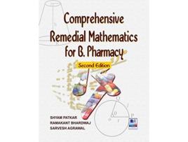 Livro Comprehensive Remedial Mathematics for Pharmacy de Shyam Patkar, Ramakant Bhardwaj et al. (Inglês - Capa Dura)