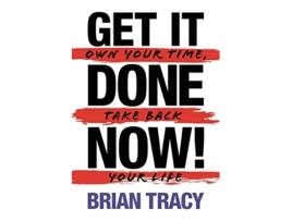 Livro Get It Done Now! Second Edition de Brian Tracy (Inglês)