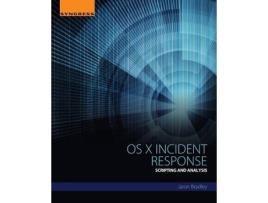 Livro OS X Incident Response de Jaron Bradley (Inglês)