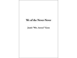 Livro We of the NeverNever de Jeanie 