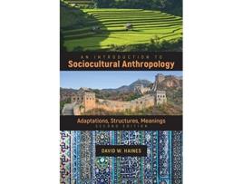 Livro Introduction to Sociocultural Anthropology de David Haines (Inglês)