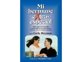 Livro Mi hermano eXtra especial Spanish Edition de Carly Heyman (Espanhol)