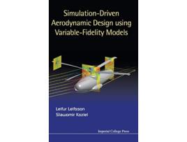 Livro Simulationdriven Aerodynamic Design Using Variablefidelity Models de Leifur Leifsson e Slawomir Koziel (Inglês - Capa Dura)