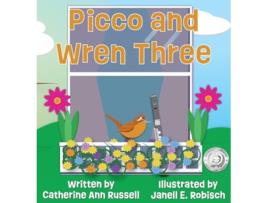 Livro Picco and Wren Three de Catherine Ann Russell (Inglês - Capa Dura)