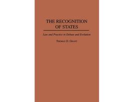 Livro Recognition of States de Thomas D Grant (Inglês - Capa Dura)
