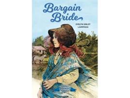 Livro Bargain Bride de Evelyn Sibley Lampman (Inglês)