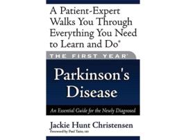 Livro First Year Parkinsons Disease de Jackie Hunt Christensen (Inglês)