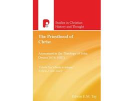 Livro The Priesthood of Christ de Edwin E M Tay (Inglês)