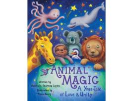 Livro Animal Magic: A Yoga-Tale of Love and Unity Michelle Kearney Lopez (Inglês)