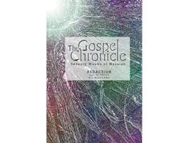 Livro The Gospel Chronicle Redaction Special Edition de GL Kirschke (Inglês)