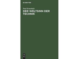 Livro Der Weltsinn der Technik German Edition de Paul Krannhals (Alemão - Capa Dura)
