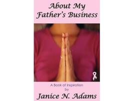 Livro About My Fathers Business de Janice N Adams (Inglês)