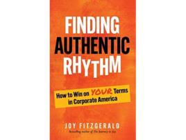 Livro Finding Authentic Rhythm de Joy Fitzgerald (Inglês - Capa Dura)