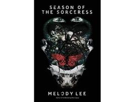 Livro Season of the Sorceress Poetry and Prose de Melody Lee (Inglês)