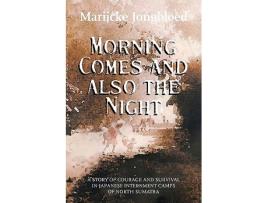 Livro Morning Comes and Also the Night de Marijcke Jongbloed (Inglês)