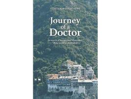 Livro Journey of a Doctor In Search of the Spiritual Dimension of the Medical Profession de Stylianos D Poyiadjis (Inglês)