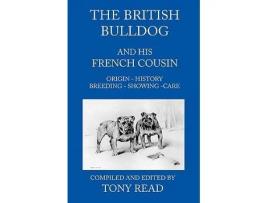 Livro The British Bulldog And His French Cousin de Tony Read (Inglês)