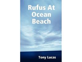 Livro Rufus At Ocean Beach de Tony Lucas (Inglês)