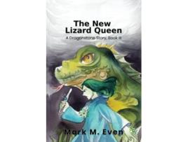 Livro The New Lizard Queen A Dragonstone Story Book III de Mark M Even (Inglês)