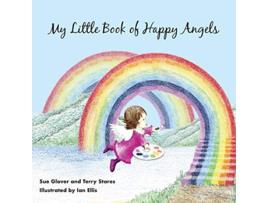 Livro My Little Book of Happy Angels de Sue Glover Terry Stares (Inglês)