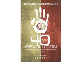 Livro 40Day Revolution A Strategy to Impact Your World for Christ de Richard D Mull (Inglês)