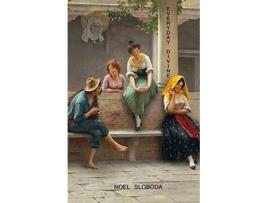 Livro Everyday Divine de Noel Sloboda (Inglês)