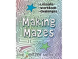 Livro Making Mazes Lessons Workbook Challenges de Jerry Joe Seltzer (Inglês)