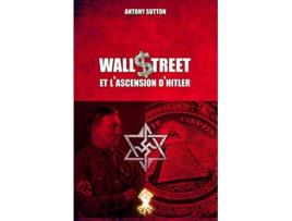 Livro Wall Street et lascension dHitler Nouvelle édition French Edition de Antony Sutton (Francês)