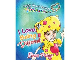 Livro I Love Being Different Happy Heart Rhymes de Elena Paige (Inglês)