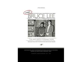 Livro UNSEEN BRUCE LEE The Reg Smith Connection de Steve Kerridge (Inglês)