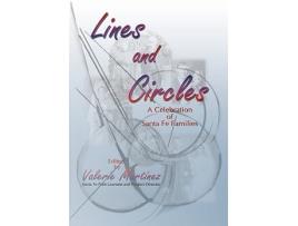Livro Lines and Circles A Celebration of Santa Fe Families de Valerie Martinez (Inglês)