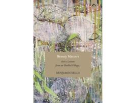 Livro Beauty Matters Civics Lessons from an Olmsted Village de Benjamin Sells (Inglês)