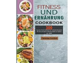 Livro Fitness und Ernährung 2021 German Edition de Christina Gottlieb (Alemão)