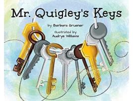 Livro Mr Quigleys Keys Moms Choice Award Winner de Barbara Gruener (Inglês)
