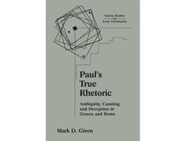 Livro Pauls True Rhetoric de Mark D Given (Inglês)