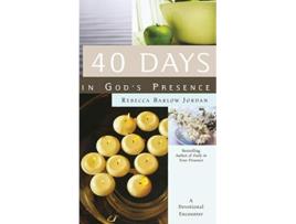 Livro 40 Days In Gods Presence de Rebecca Barlow Jordan (Inglês - Capa Dura)