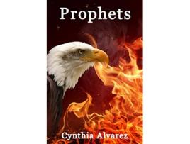 Livro Prophets de Cynthia Alvarez (Inglês)