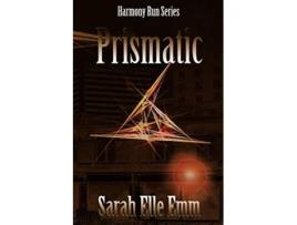 Livro Prismatic de Sarah Elle Emm (Inglês)