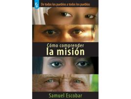 Livro A Time For Mission de Samuel Escobar (Espanhol)