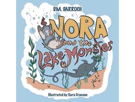 Livro Nora and the Lake Monster de D M Darroch (Inglês)