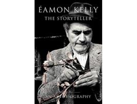 Livro Eamon Kelly The Storyteller An Autobiography de Eamon Kelly (Inglês)