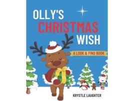 Livro Ollys Christmas Wish Childrens Books de Krystle Laughter (Inglês)