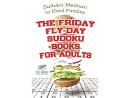 Livro The Friday FlyDay Sudoku Books for Adults Sudoku Medium to Hard Puzzles de Speedy Publishing (Inglês)