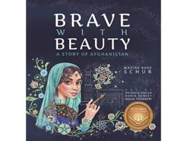 Livro Brave with Beauty A Story of Afghanistan de Maxine Rose Schur (Inglês - Capa Dura)