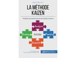 Livro La méthode Kaizen Améliorer ses performances de manière continue Gestion Marketing French Edition de Antoine Delers e 50Minutes (Francês)