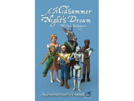 Livro A Midsummer Nights Dream Illustrated and AUGMENTED REALITY enabled de William Shakespeare (Inglês)