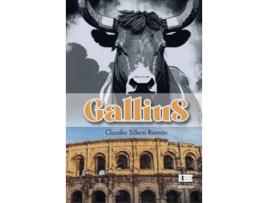 Livro Gallius de Claudio Sillero Román (Espanhol)
