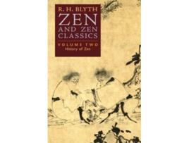 Livro Zen and Zen Classics Volume Two History of Zen de R H Blyth (Inglês)