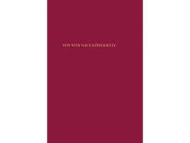 Livro Von Wien nach Königgrätz Beiträge Zur Militärgeschichte 52 German Edition de Jürgen Angelow (Alemão)